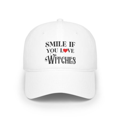 Smile If You Love Witches Low Profile Baseball Cap